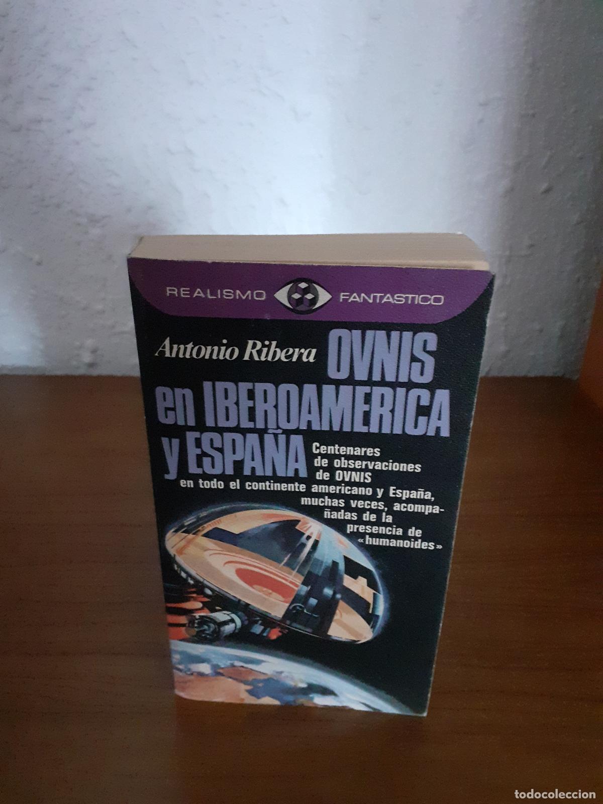 Libros: Ovnis en iberoamerica y Espa&ntilde;a - Ribera, Antonio - Foto 1