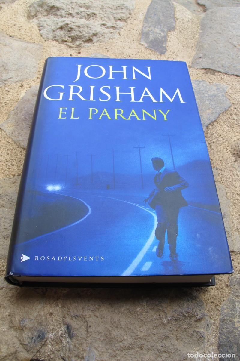 Libros: EL PARANY. JOHN GRISHAM. ROSA DELS VENTS - Foto 1