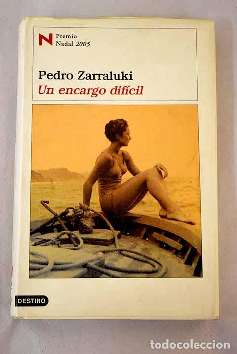 Libros: Un encargo dif&iacute;cil. - Zarraluki, Pedro. TDK853 - Foto 1