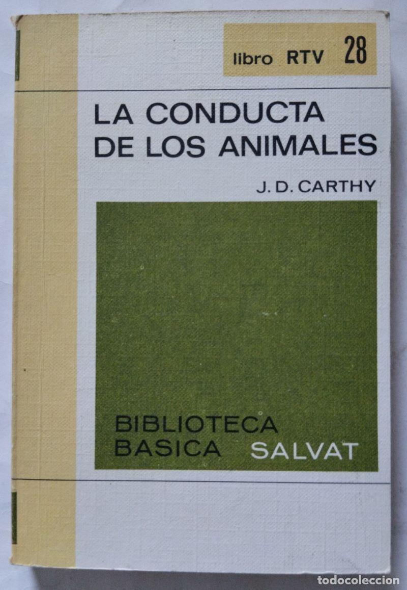 Libros: La conducta de los animales - J.D. Carthy - Foto 1