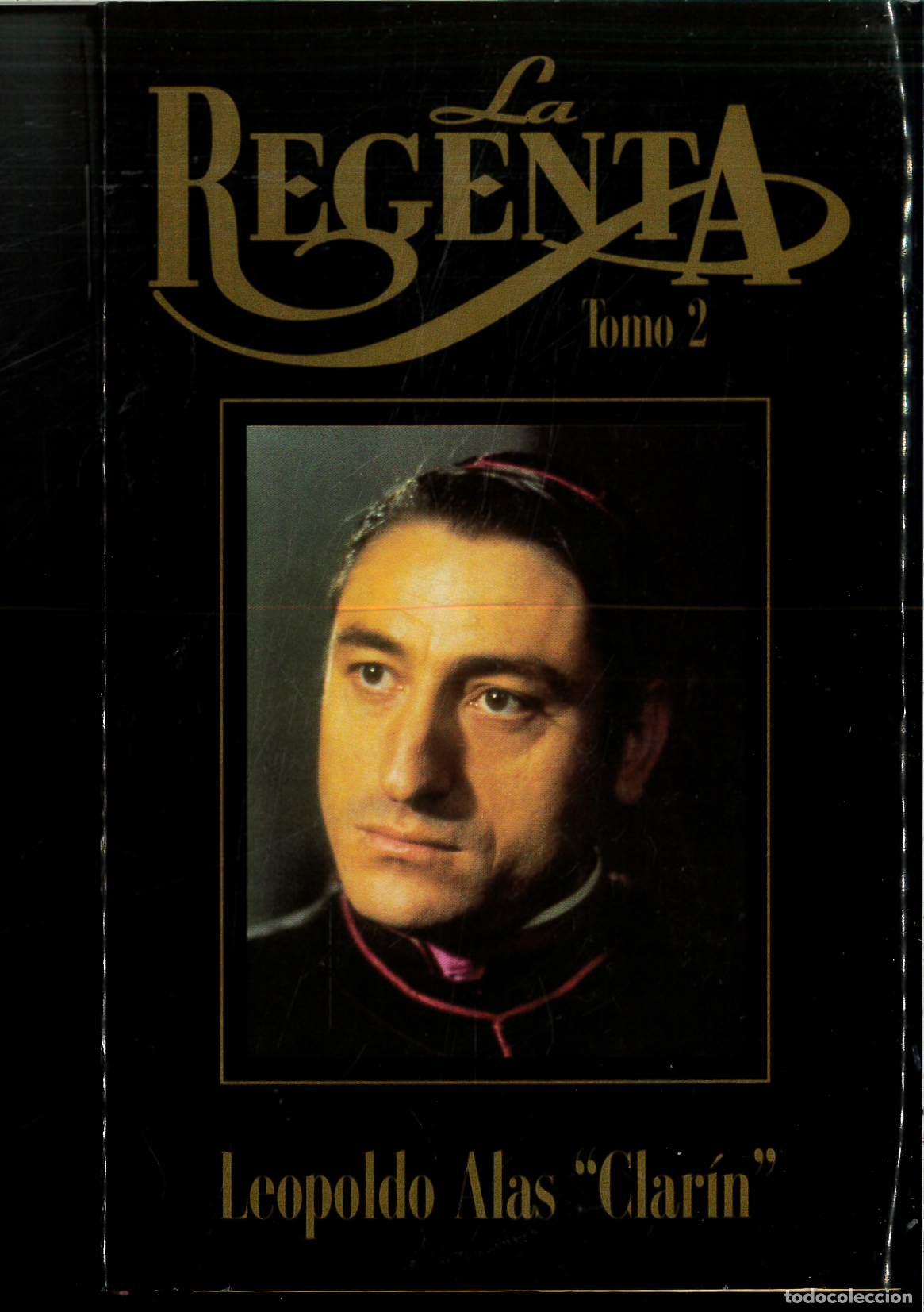 Libros: LA REGENTA - II- - &laquo;CLAR&Iacute;N&raquo;, LEOPOLDO ALAS - Foto 1