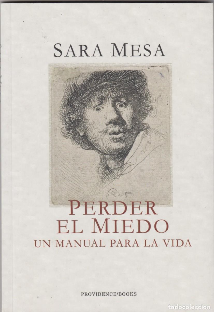 Libros: PERDER EL MIEDO. UN MANUAL PARA LA VIDA. SARA MESA. ADA - Foto 1