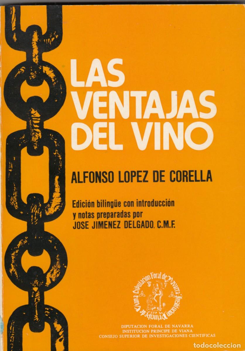 Libros: LAS VENTAJAS DEL VINO. LOPEZ DE CORELLA. ADA. - Foto 1
