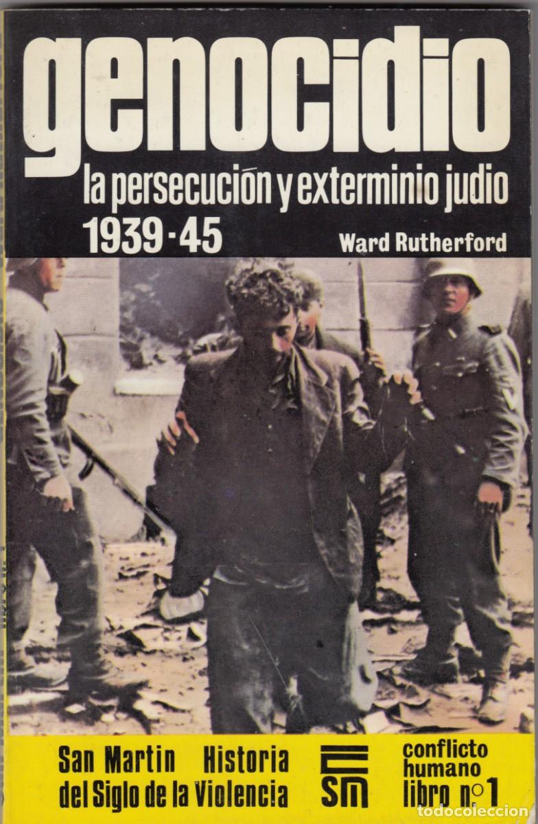 Libros: GENOCIDIO. LA PERSECUCI&Oacute;N Y EXTERMINIO JUD&Iacute;O. 1939-1945. RUTHERFORD. ADA - Foto 1