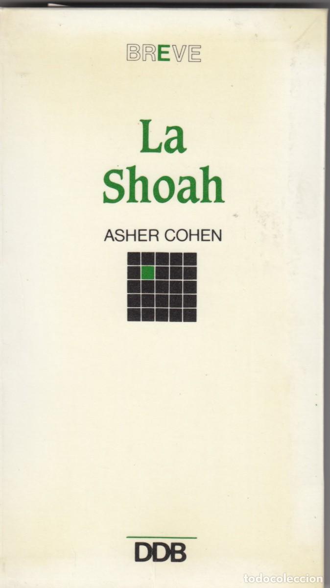 Libros: LA SHOAH. ASHER COHEN. ADA. - Foto 1