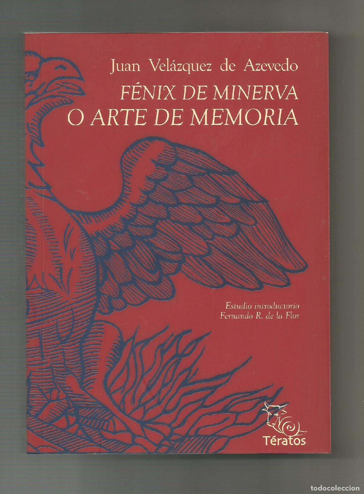 Libros: F&eacute;nix de Minerva o Arte de memoria. - VEL&Aacute;ZQUEZ DE AZEVEDO, Juan: