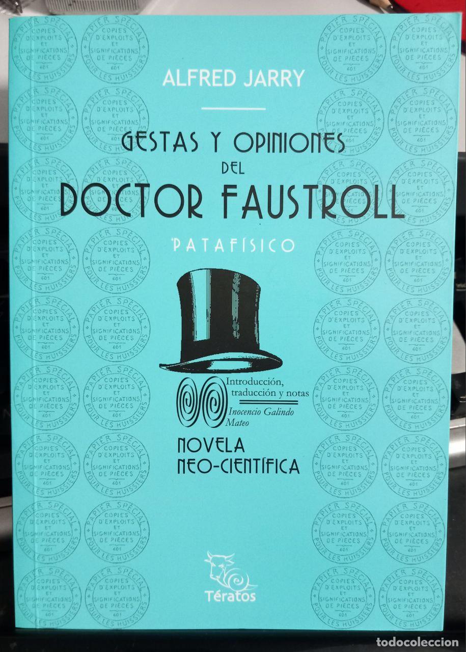 Libros: Gestas y opiniones del Doctor Faustroll. Pataf&iacute;sico. - JARRY, Alfred: - Foto 1