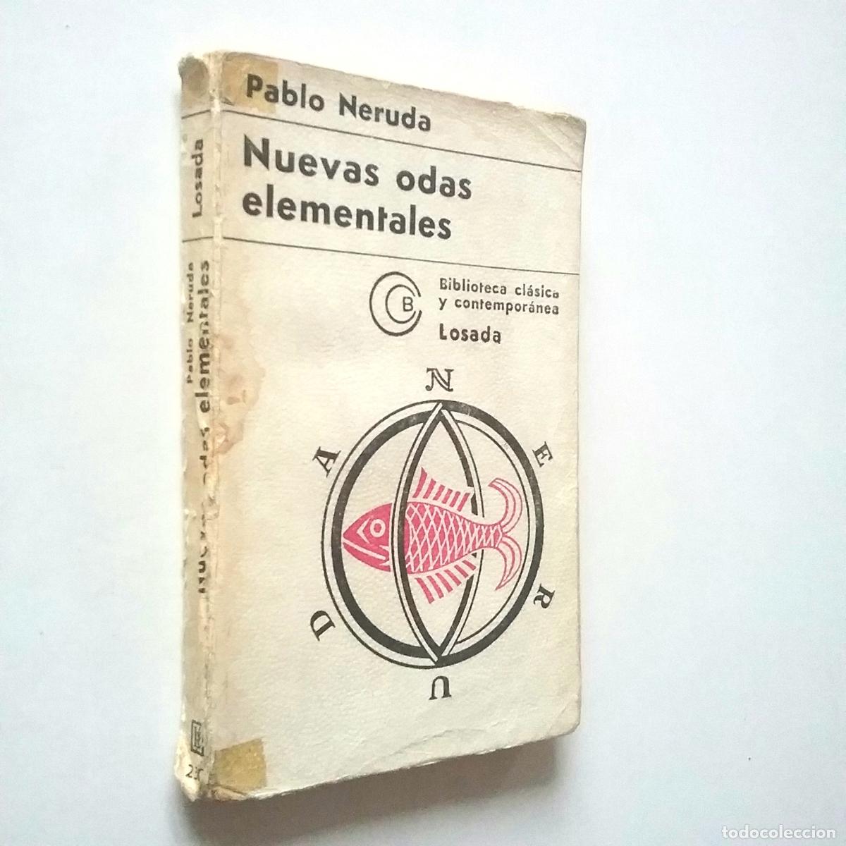 Libros: Pablo Neruda - Nuevas odas elementales - Foto 1