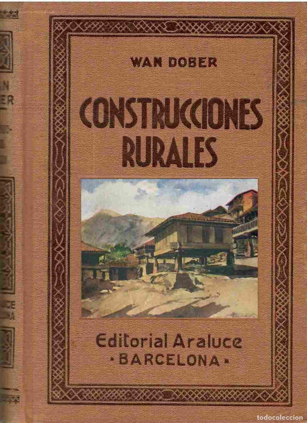 Libros: Construcciones rurales. - Wan Dober. - Foto 1