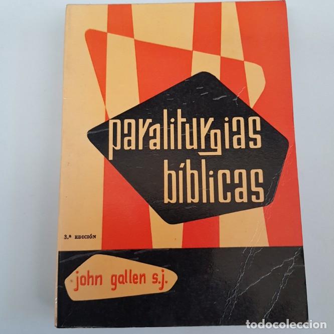 Libros: Paraliturgias biblicas - john gallen - tdk82 - - Foto 1
