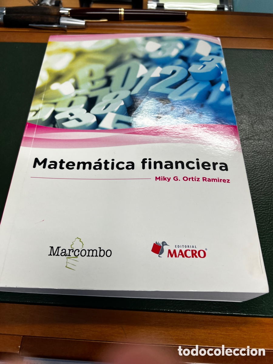 Libros: Matematica Financiera Miky G. Ort&iacute;z Ramirez .editorial Macro - Foto 1