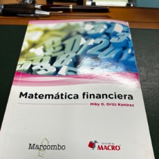 Libros: MATEMATICA FINANCIERA MIKY G. ORTÍZ RAMIREZ .EDITORIAL MACRO
