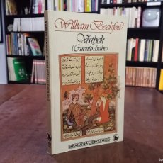 Libros: VATHEK (CUENTO ÁRABE) - WILLIAM BECKFORD