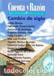 CUENTA Y RAZ&Oacute;N DEL PENSAMIENTO ACTUAL. CAMBIO DE SIGLO.