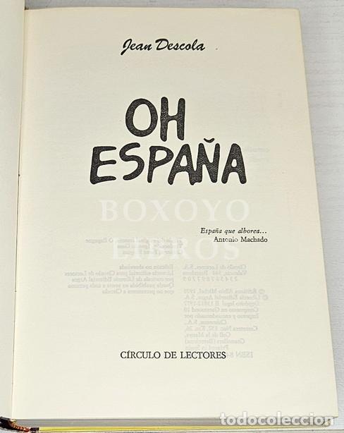 Libros: DESCOLA, Jean. Oh Espa&ntilde;a - Foto 2