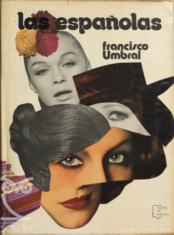 Libros: Las espa&ntilde;olas - Francisco Umbral - Foto 1