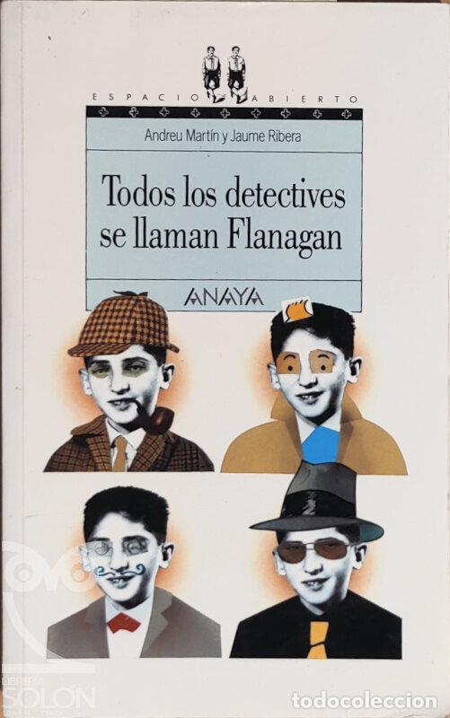 Libros: Todos los detectives se llaman Flanagan - Andreu Mart&iacute;n/Jaume Ribera - Foto 1