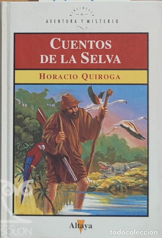 Libros: Cuentos de la selva - Horacio Quiroga - Foto 1
