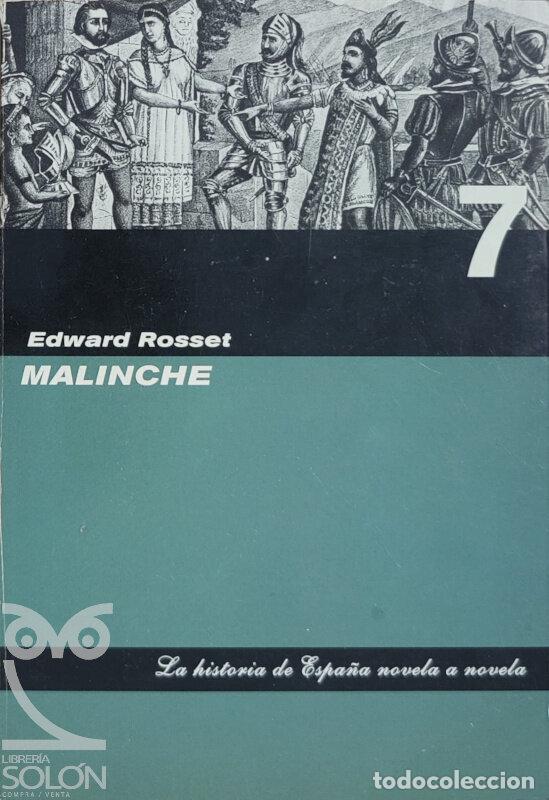 Libros: Malinche - Edward Rosset - Foto 1