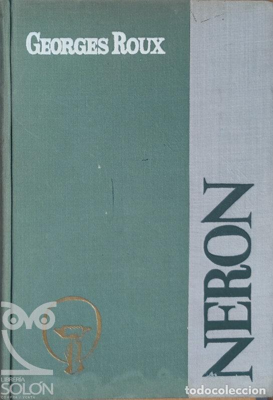 Libros: Ner&oacute;n - Georges Roux - Foto 1