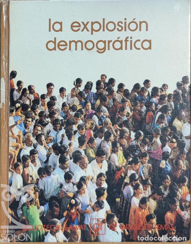 Libros: La explosi&oacute;n demogr&aacute;fica - Manuel Ferrer Regales - Foto 1