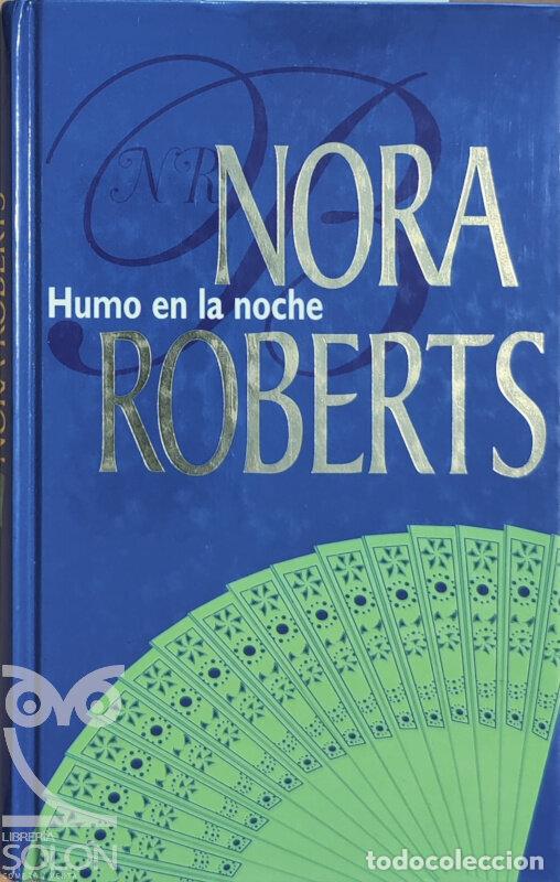 Libros: Humo en la noche - Nora Roberts - Foto 1