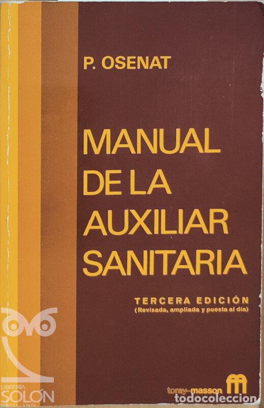 Libros: Manual de la Auxiliar Sanitaria - P. Osenat - Foto 1