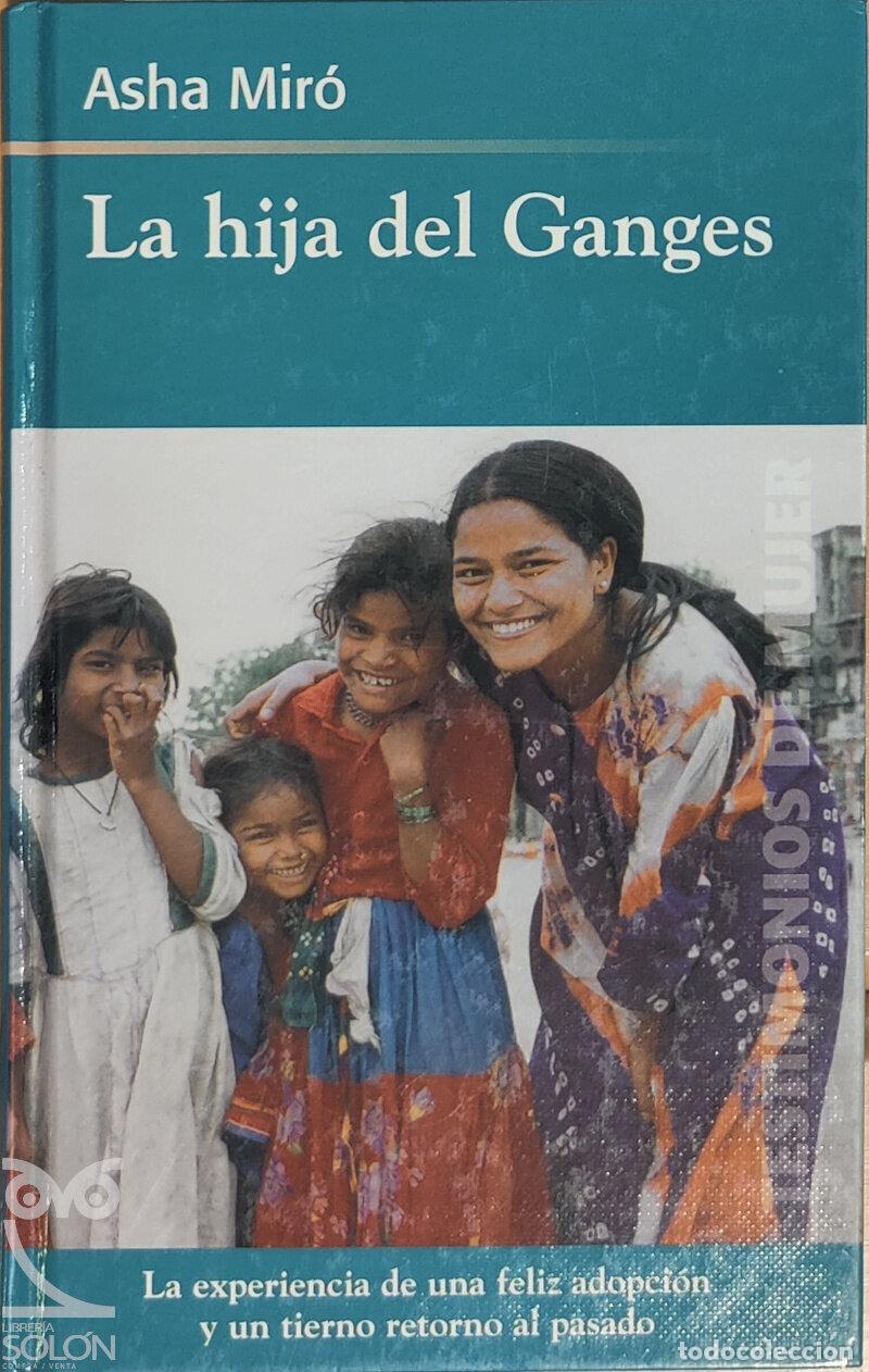 Libros: La hija del Ganges - Asha Mir&oacute; - Foto 1