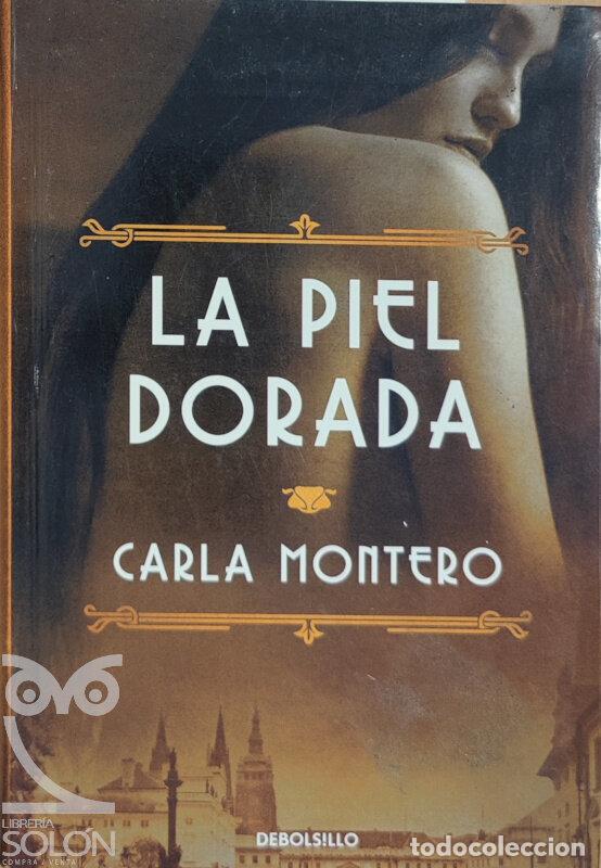 Libros: La piel dorada - Carla Montero - Foto 1
