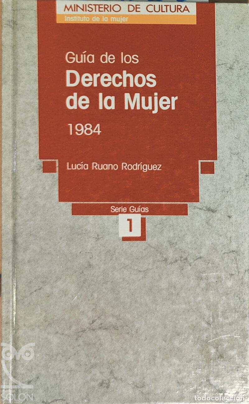 Libros: Gu&iacute;a de los derechos de la mujer - Luc&iacute;a Ruano Rodr&iacute;guez - Foto 1