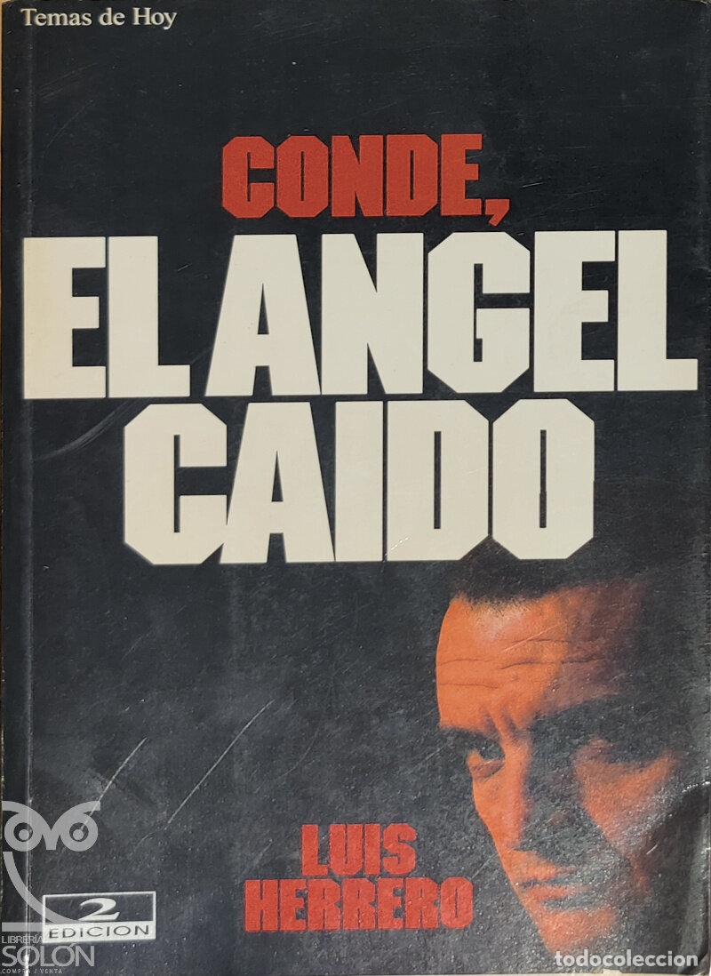 Libros: Conde, el &aacute;ngel ca&iacute;do - Luis Herrero - Foto 1