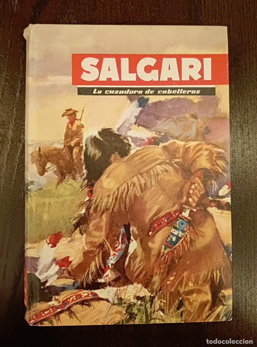 Libros: La cazadora de cabelleras. Emilio Salgari. - Foto 1