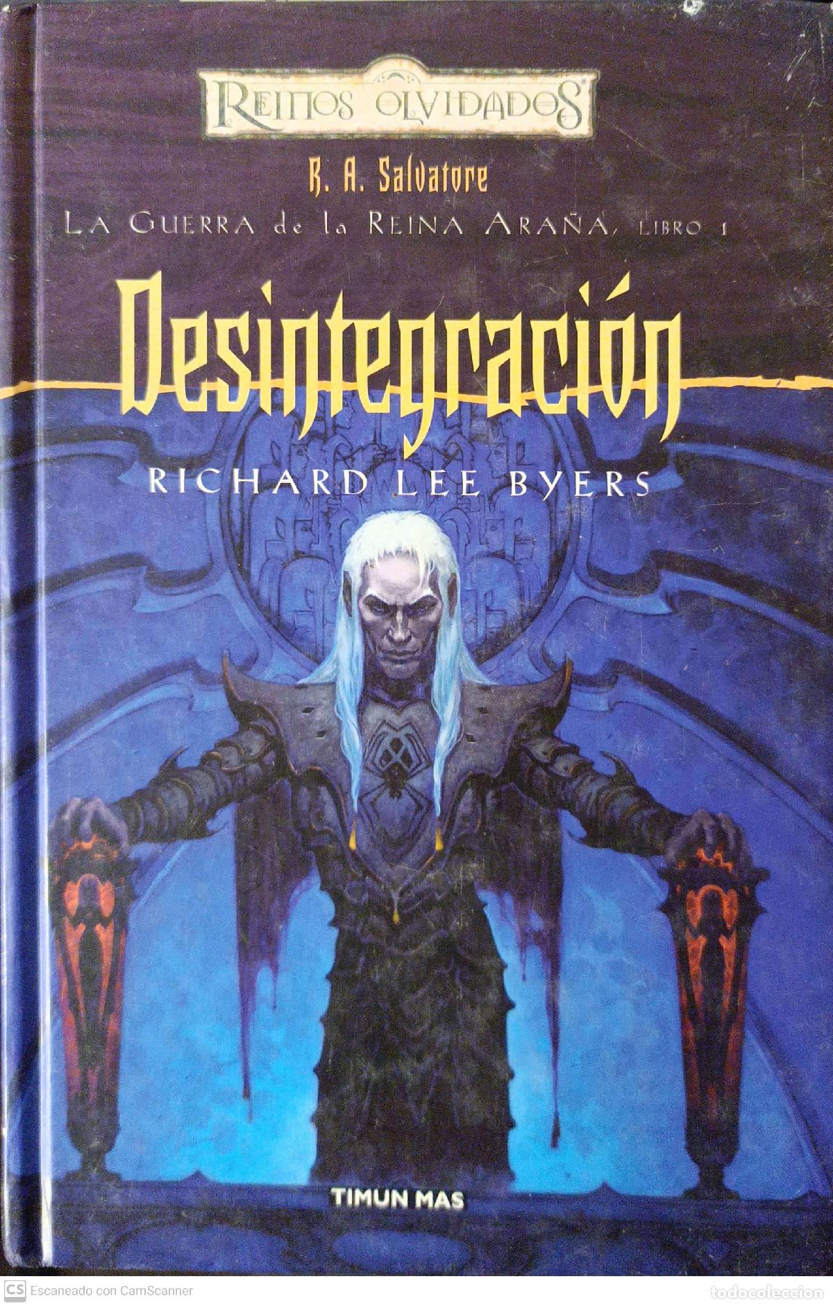 Libros: Desintegraci&oacute;n - Byers, Richard Lee - Foto 1