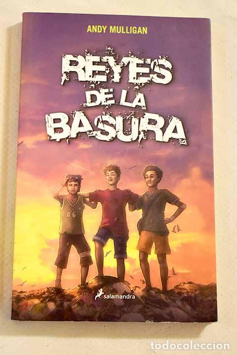 Libros: Reyes de la basura: Mulligan, Andy.- Mulligan, Andy - Foto 1