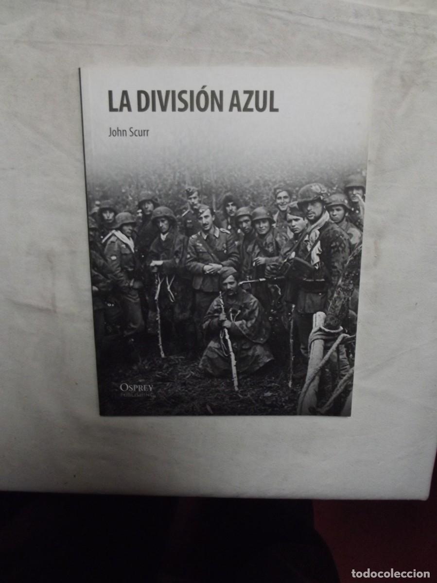 Libros: LA DIVISION AZUL DE JOHN SCURR - Foto 1