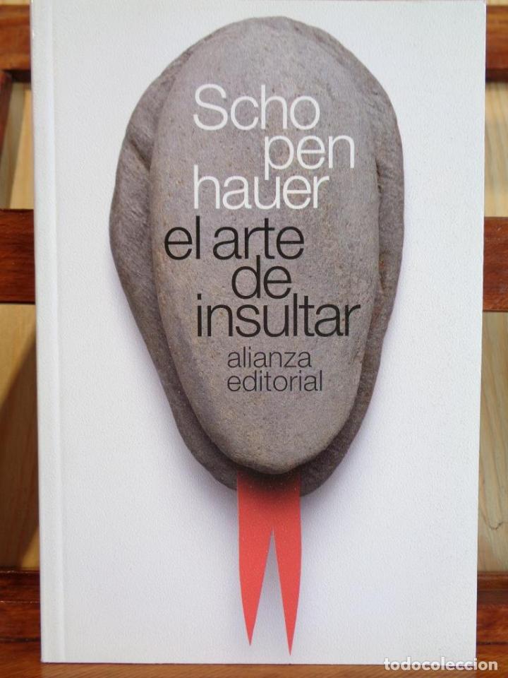 Libros: EL ARTE DE INSULTAR - ARTHUR SCHOPENHAUER - Foto 1
