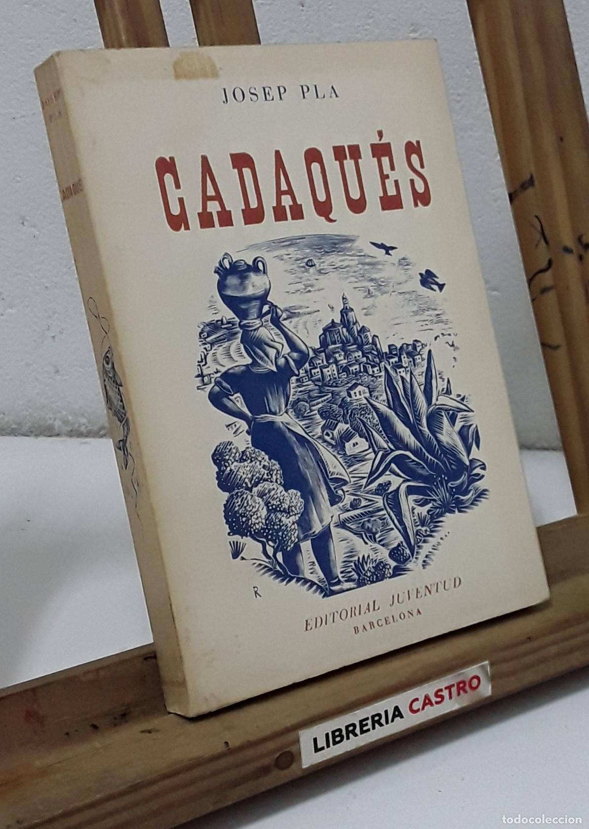 Libros: Cadaqu&eacute;s - Josep Pla. - Foto 1