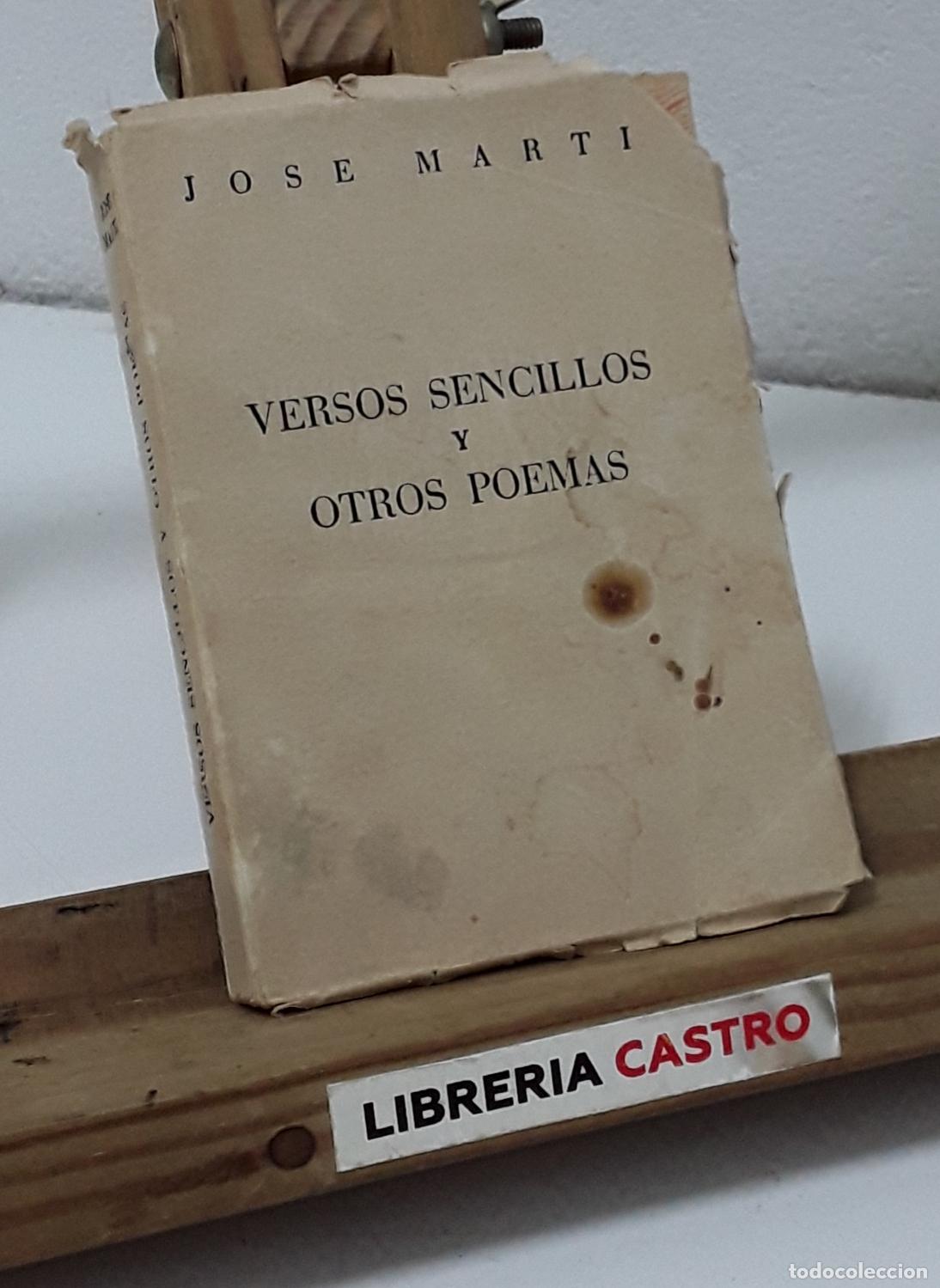 Libros: Versos sencillos y Otros Poemas - Jos&eacute; Mart&iacute;. - Foto 3