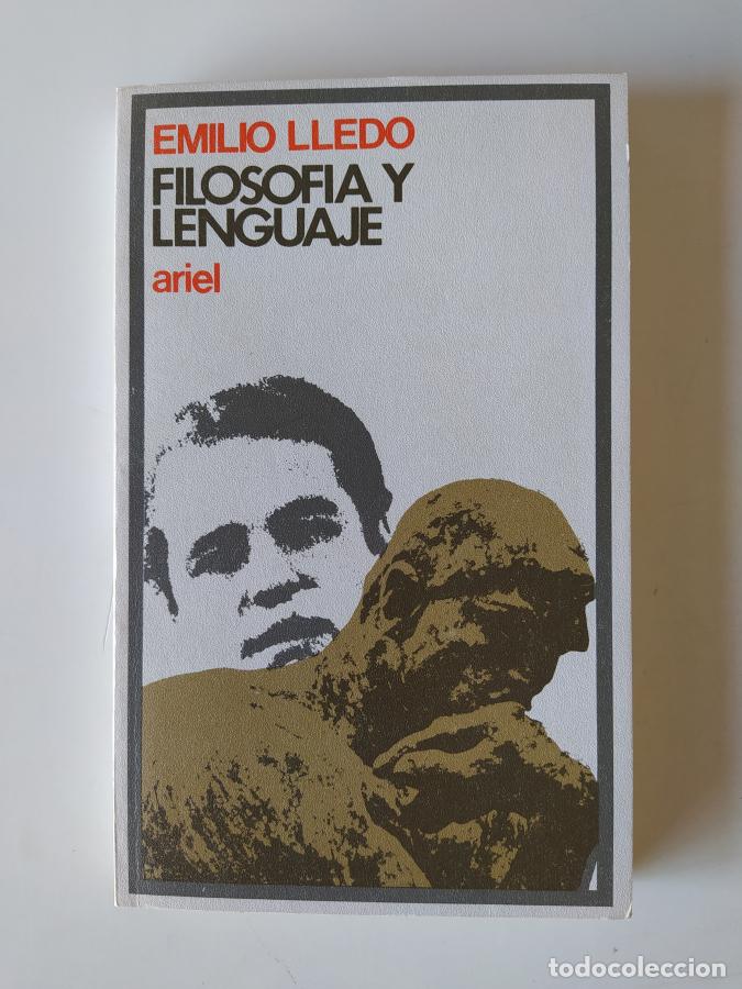 Libros: Filosof&iacute;a y lenguaje. - Emilio Lled&oacute;. TDK581 - Foto 1