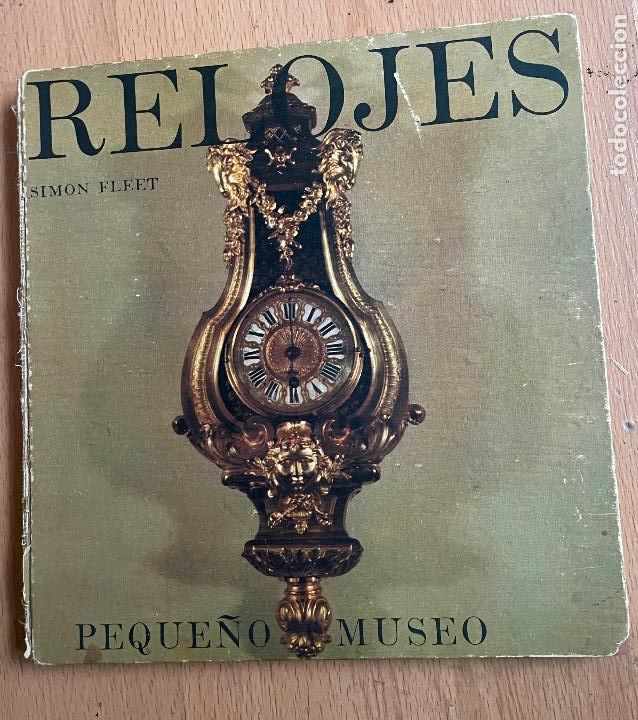 Libros: RELOJES, Simo Fleet, Peque&ntilde;o Museo LEER - Foto 1