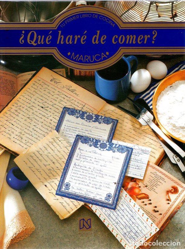 Libros: &iquest;Qu&eacute; har&eacute; de comer? - Maruca - Foto 1