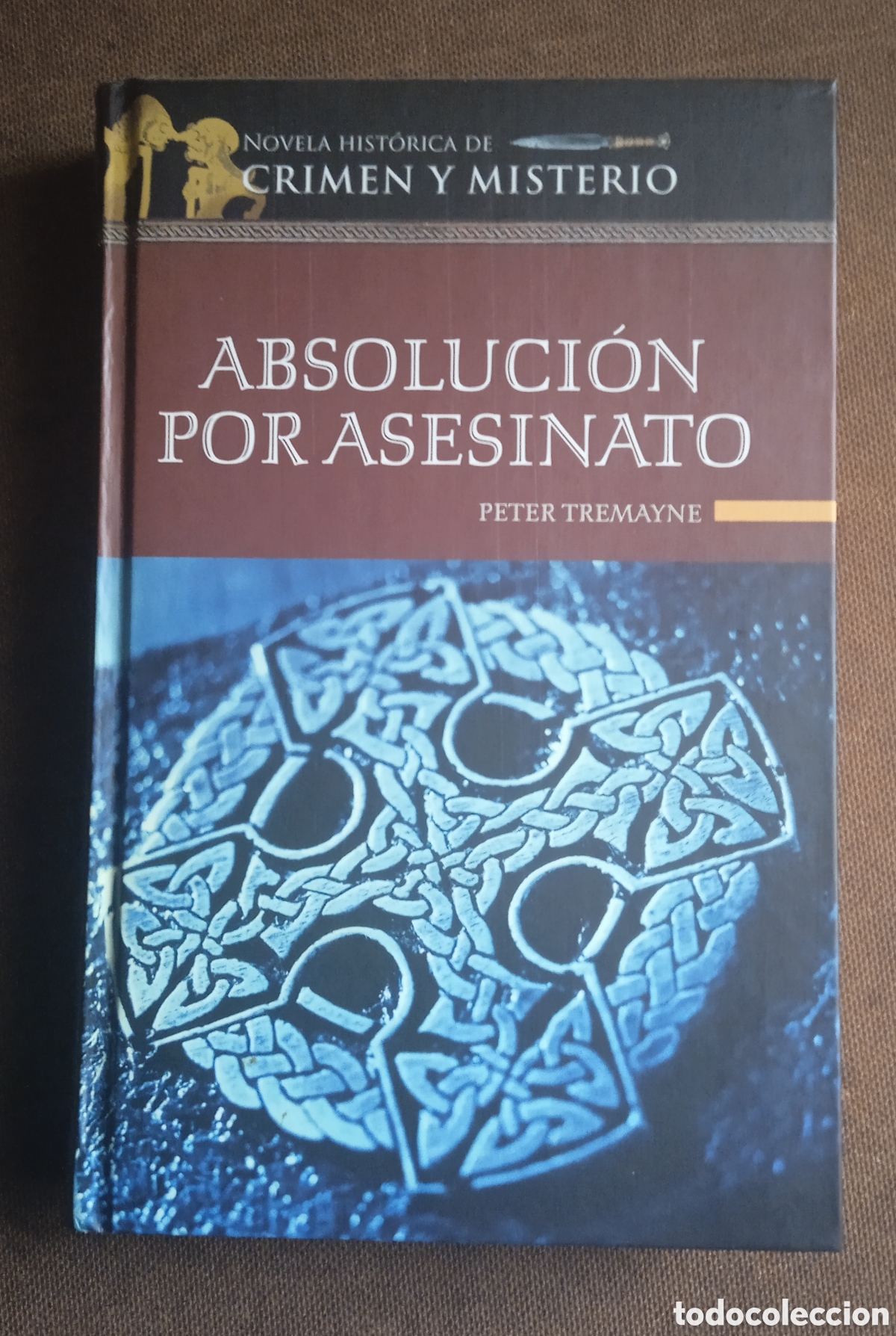 Libros: ABSOLUCI&Oacute;N POR ASESINATO/Peter Tremayne - Foto 1
