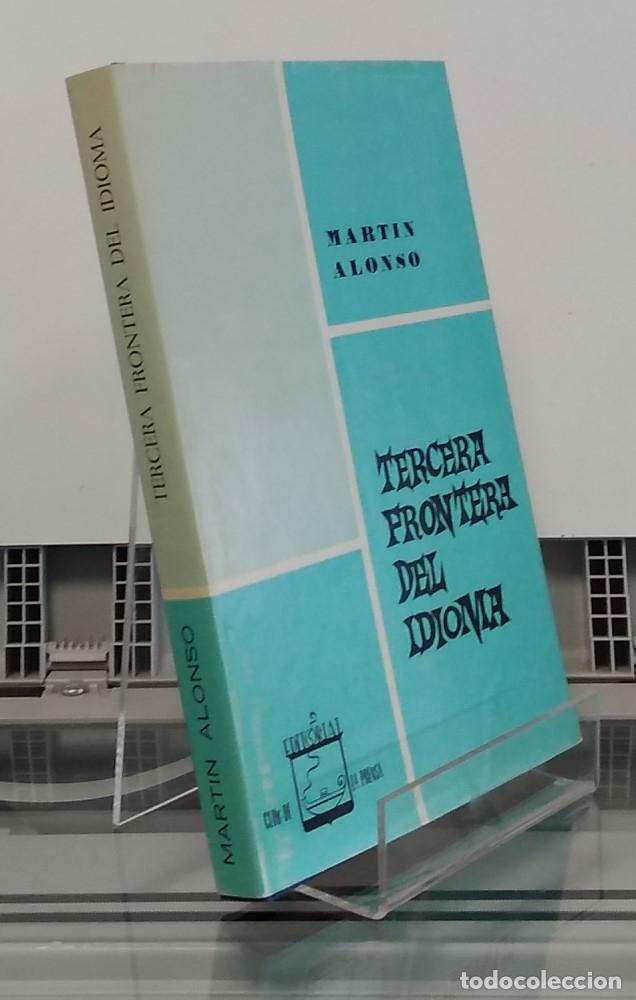 Libros: Tercera frontera del idioma - Mart&iacute;n Alonso - Foto 1