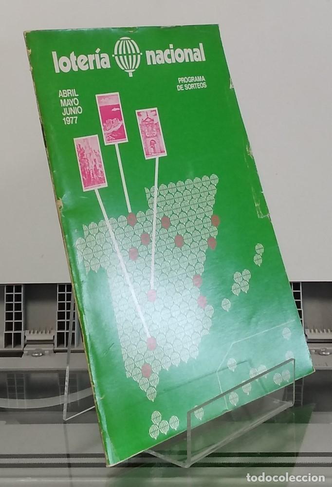 Libros: Loter&iacute;a Nacional de programa de sorteos, abril-mayo-junio de 1977 - Foto 1