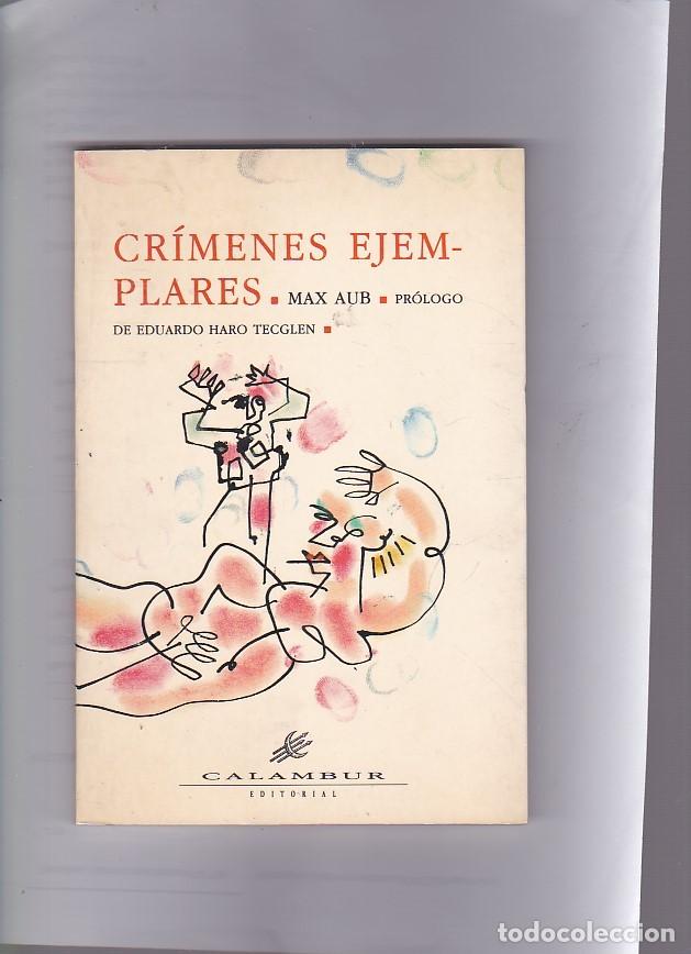 Libros: Cr&iacute;menes ejemplares - AUB, Max - Foto 1
