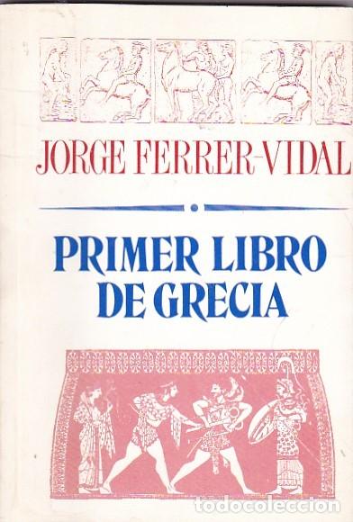 Libros: Primer libro de Grecia - FERRER VIDAL,Jorge - Foto 1