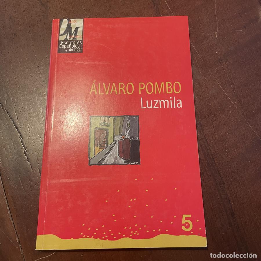 Libros: Luzmila - &Aacute;lvaro Pombo - Foto 1