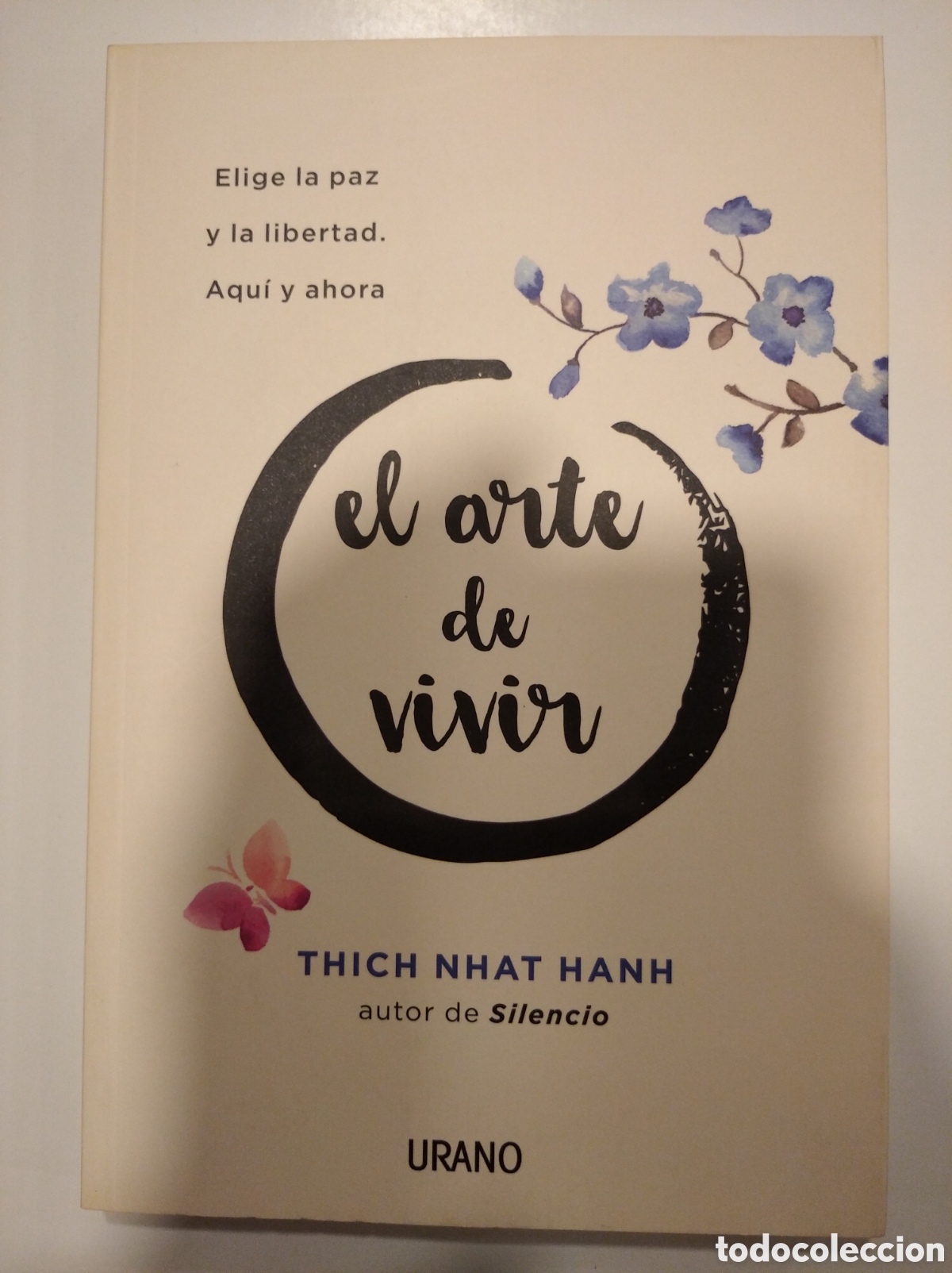 Libros: EL ARTE DE VIVIR- THICH NHAT HANH - Foto 1