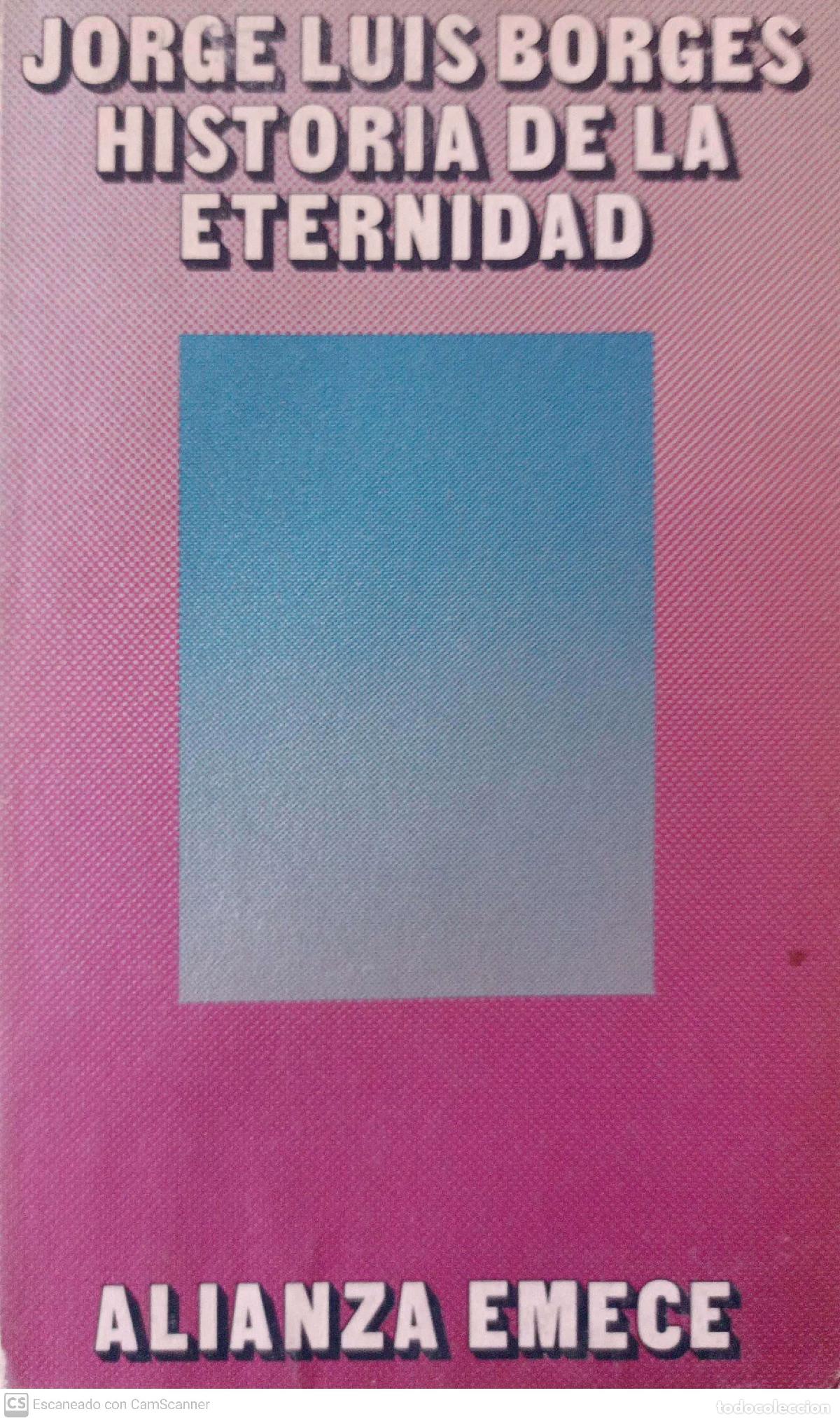 Libros: Historia de la eternidad - Borges, Jorge Luis - Foto 1