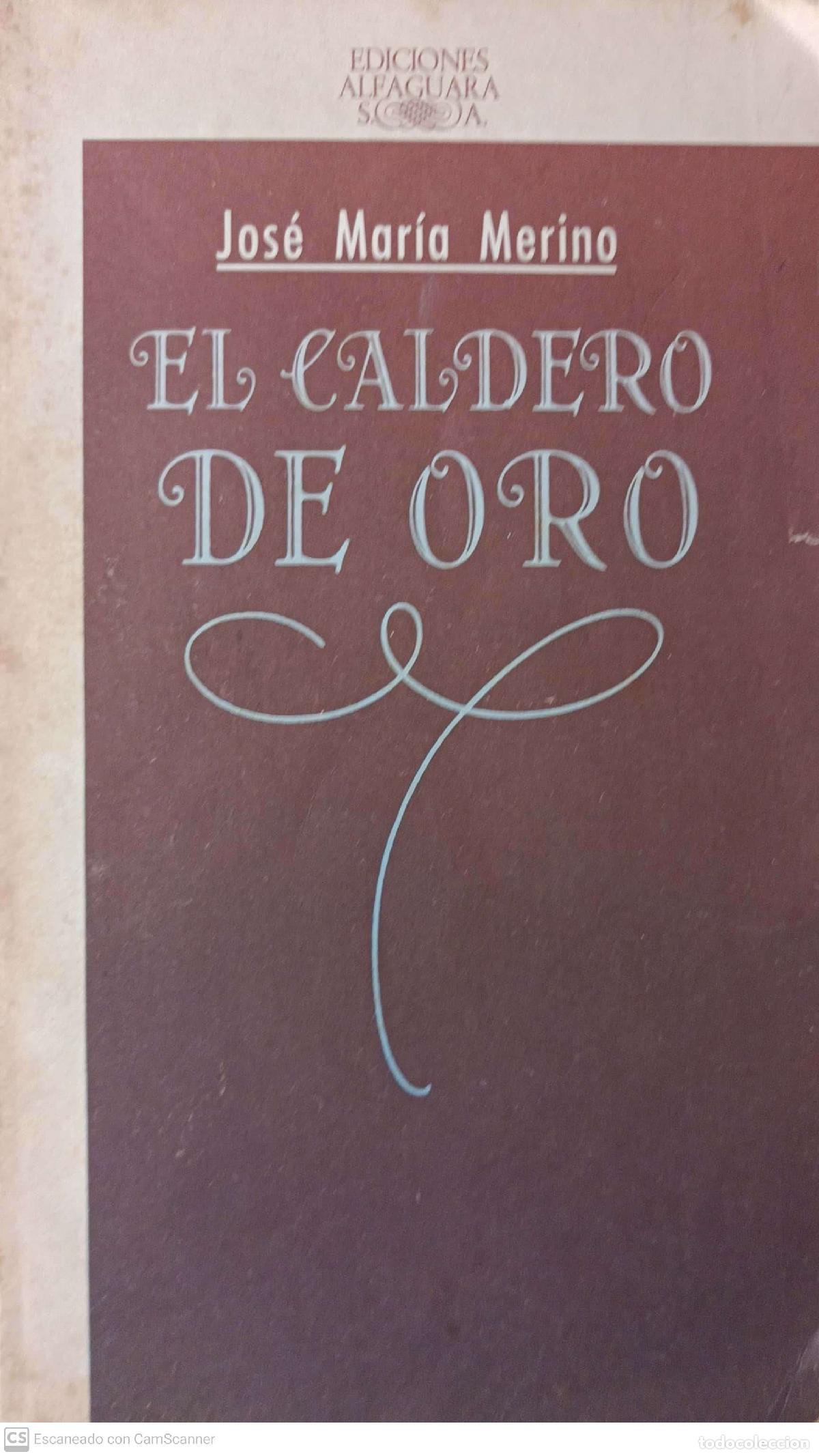 Libros: El caldero de oro - Merino, Jos&eacute; Mar&iacute;a - Foto 1